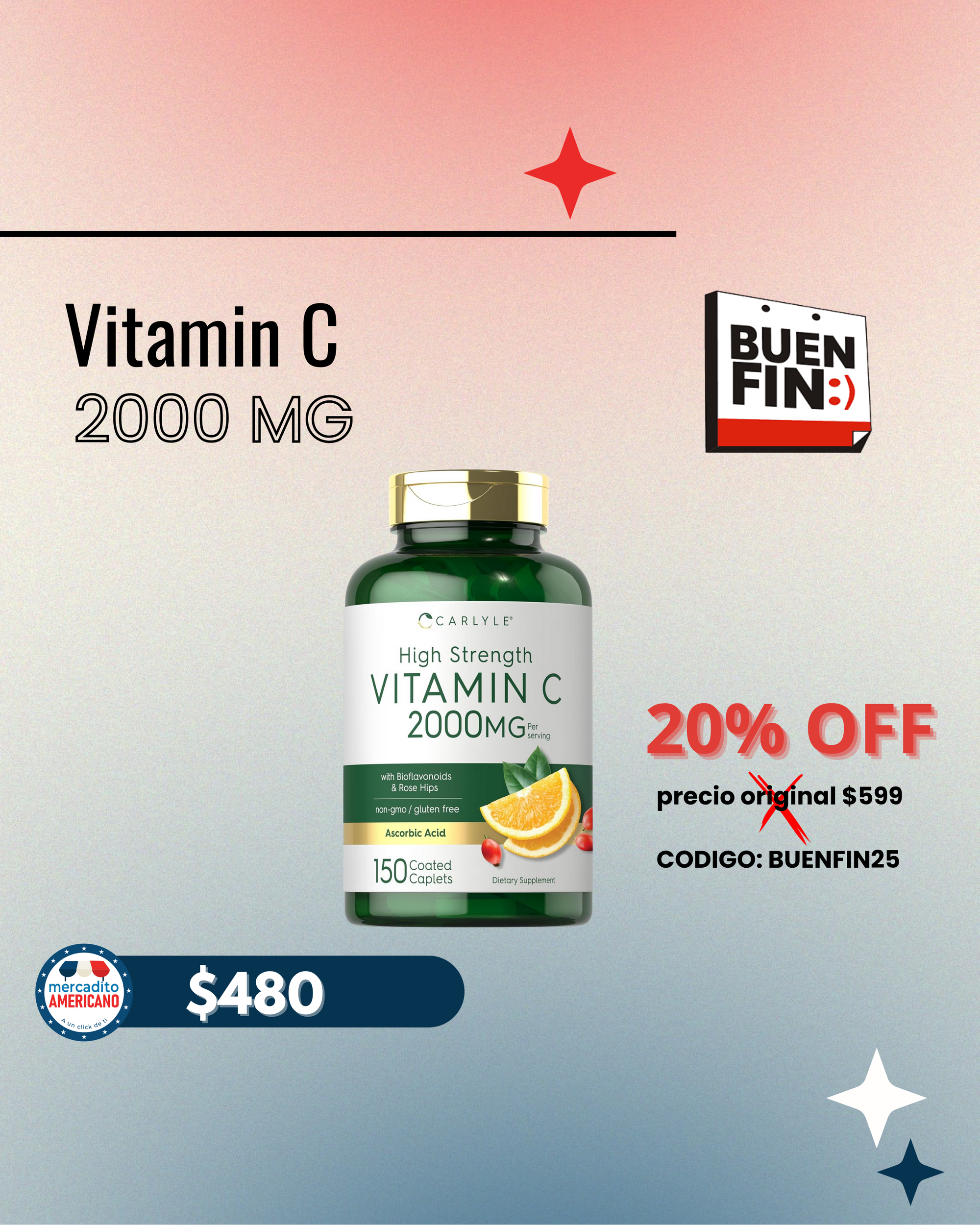 Vitamina C 2000 mg – Carlyle BUEN FIN